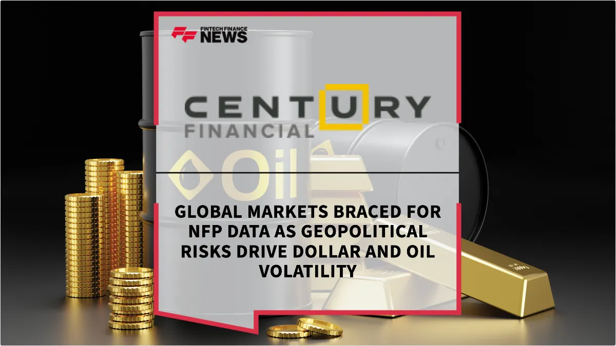 Press Release: Global Markets Braced for NFP Data as Geopolitical Risks Drive Dollar and Oil Volatility | Featured Image by FF Spotlight