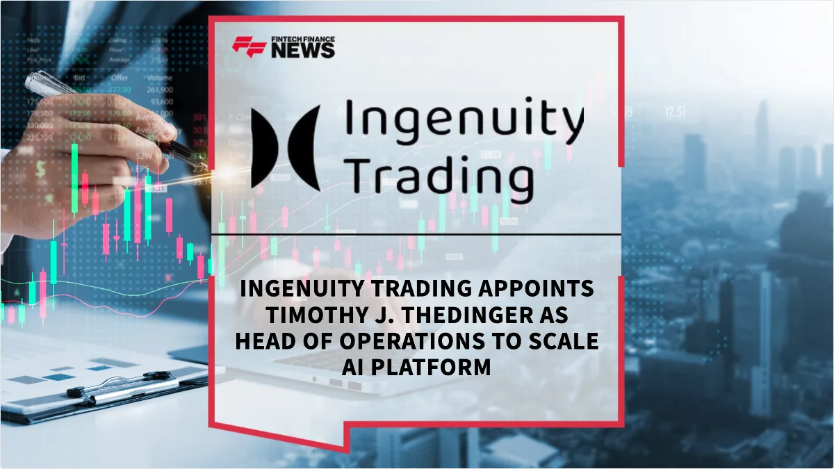 Press Release: Ingenuity Trading Appoints Timothy J. Thedinger as Head of Operations to Scale AI Platform | Featured Image by FF News