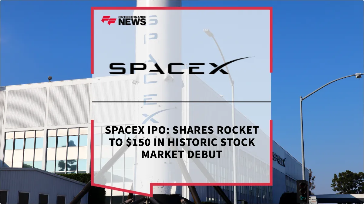 Press Release: SpaceX IPO: Shares Rocket to $150 in Historic Stock Market Debut | Featured Image by FF News