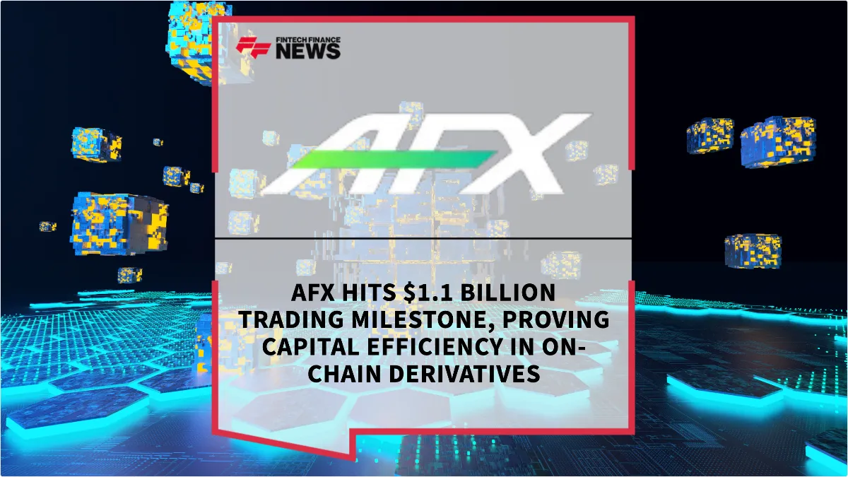Press Release: AFX Hits $1.1 Billion Trading Milestone, Proving Capital Efficiency in On-Chain Derivatives | Featured Image by FF News