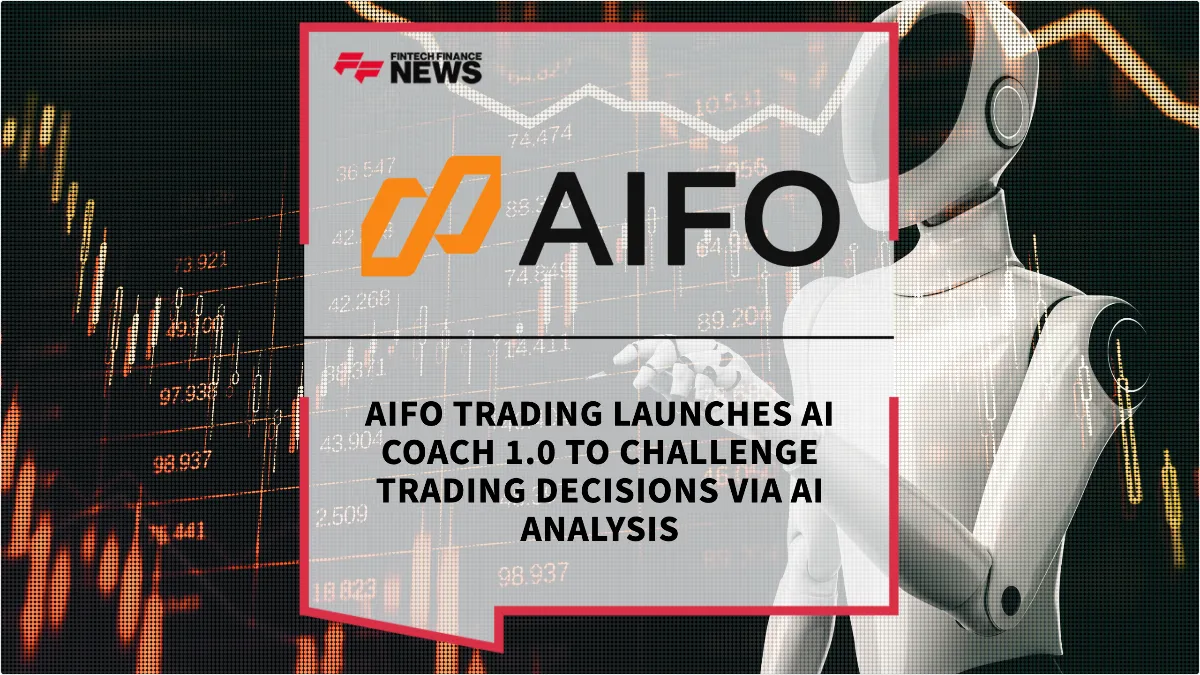 Press Release: AIFO Trading Launches AI Coach 1.0 to Challenge Trading Decisions via AI Analysis | Featured Image by FF News