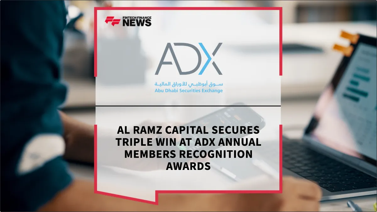 Press Release: Al Ramz Capital Secures Triple Win at ADX Annual Members Recognition Awards | Featured Image by FF News