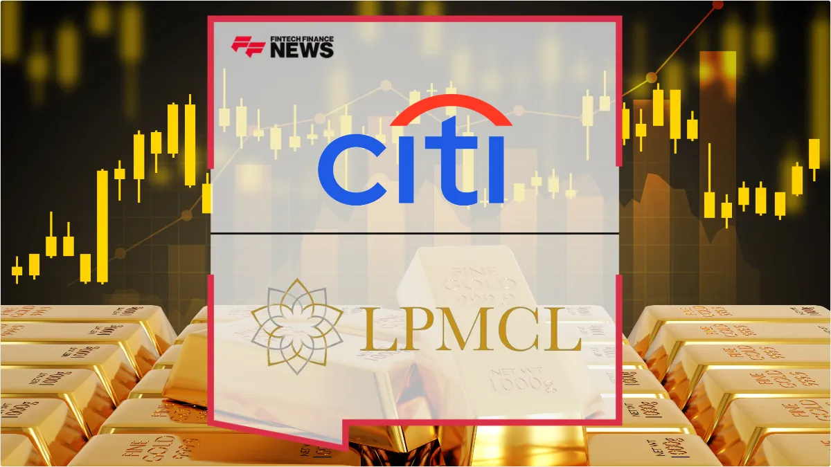 Press Release: Citi Joins London Precious Metals Clearing Limited as New Clearing Member | Featured Image by FF News