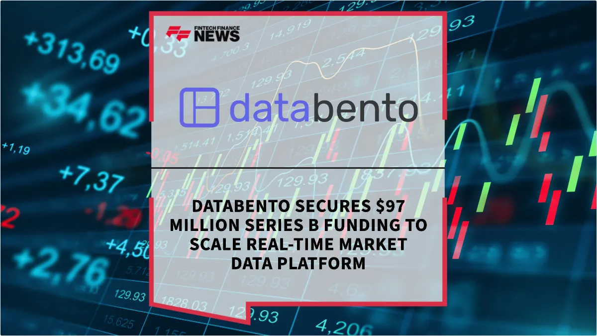 Press Release: Databento Secures $97 Million Series B Funding to Scale Real-Time Market Data Platform | Featured Image by FF News