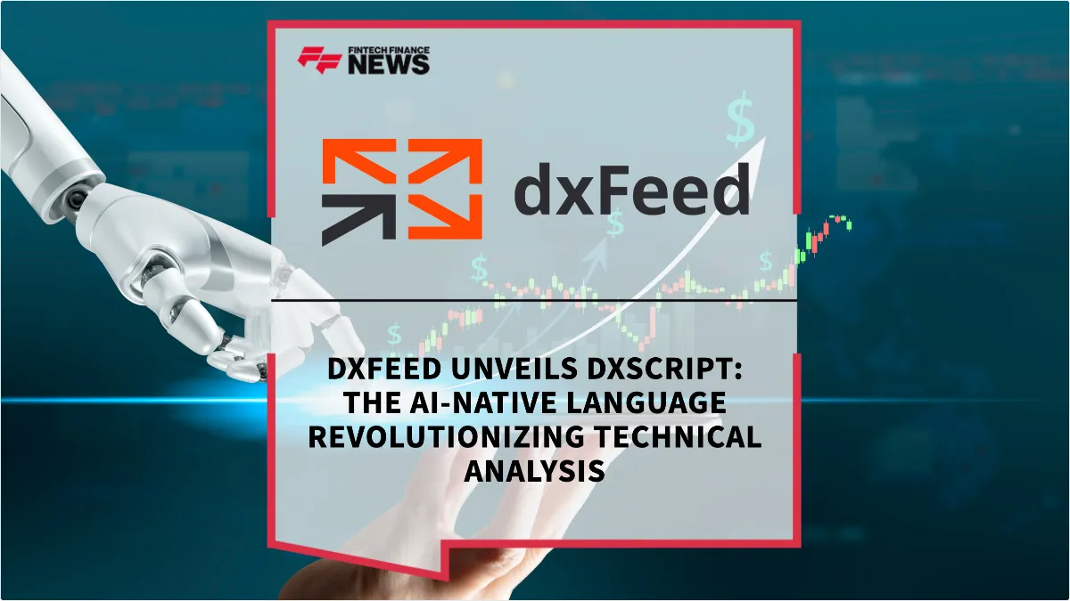 Press Release: dxFeed Unveils dxScript: The AI-Native Language Revolutionizing Technical Analysis | Featured Image by FF News