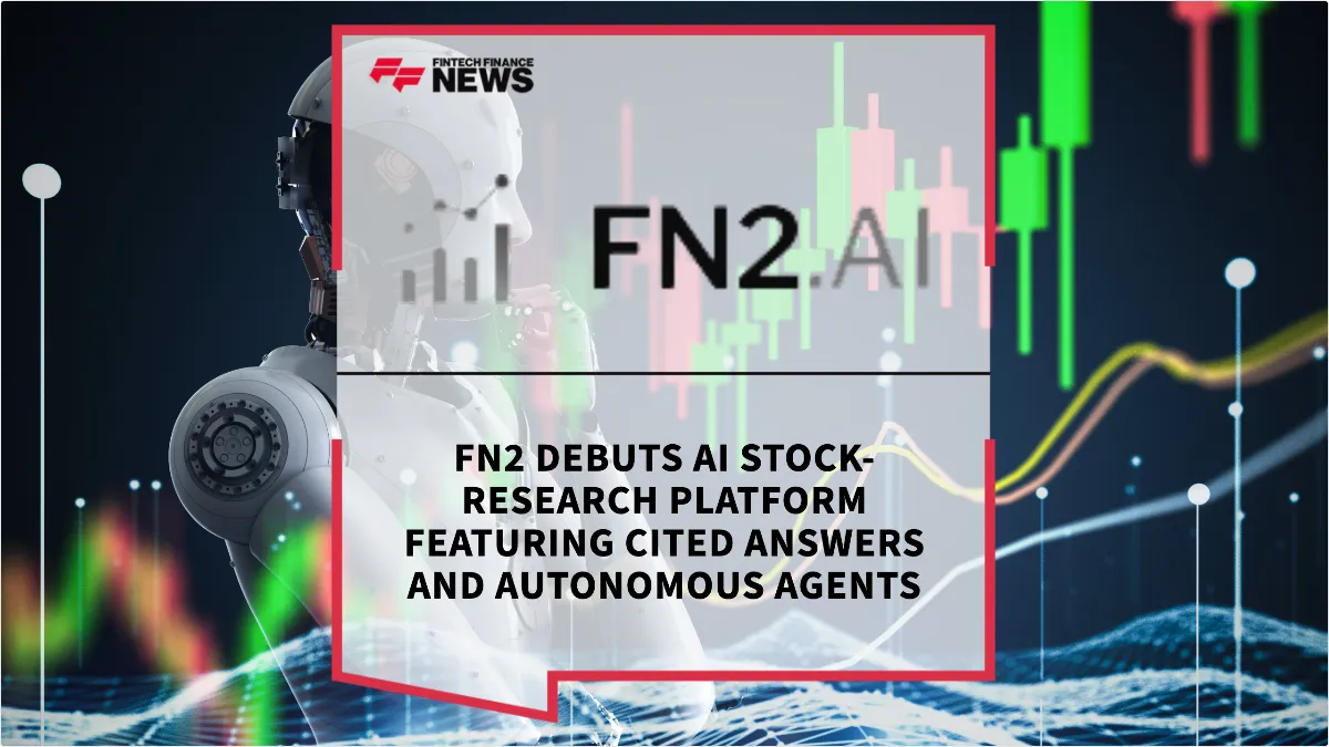 Press Release: FN2 Debuts AI Stock-Research Platform Featuring Cited Answers and Autonomous Agents | Featured Image by FF News