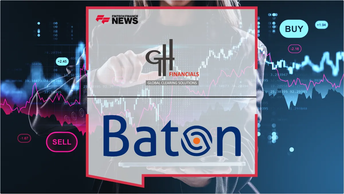 Press Release: G.H. Financials Deploys Baton Systems to Unify Real-Time Liquidity and Collateral Visibility | Featured Image by FF News
