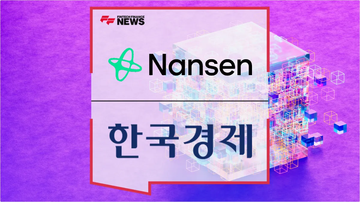 Press Release: Nansen Partners with Hankyung’s Blooming Bit to Deliver Onchain Data to Korean Markets | Featured Image by FF News