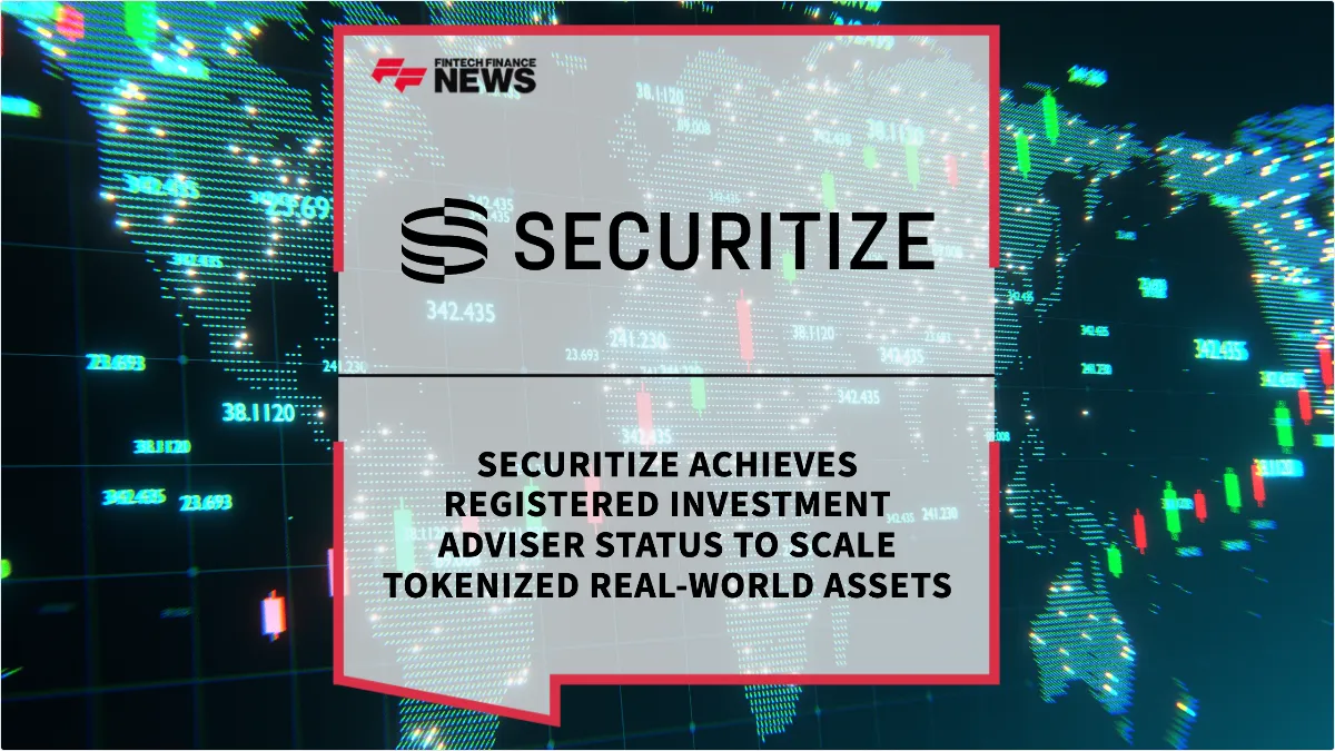 Press Release: Securitize Achieves Registered Investment Adviser Status to Scale Tokenized Real-World Assets | Featured Image by FF News