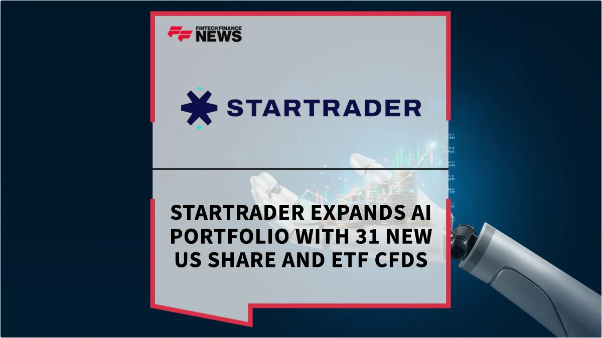 Press Release: STARTRADER Expands AI Portfolio with 31 New US Share and ETF CFDs | Featured Image by FF News