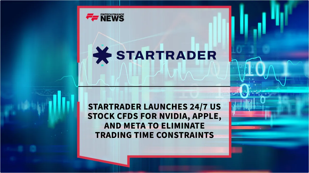 Press Release: STARTRADER Launches 24/7 US Stock CFDs for NVIDIA, Apple, and Meta to Eliminate Trading Time Constraints | Featured Image by FF News