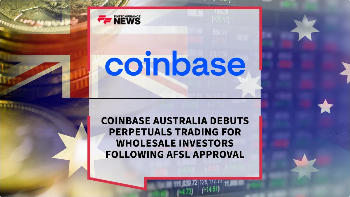 Press Release: Coinbase Australia Debuts Perpetuals Trading for Wholesale Investors Following AFSL Approval | Featured Image by FF News