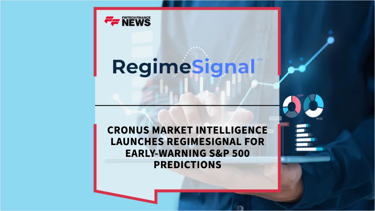 Press Release: Cronus Market Intelligence Launches RegimeSignal for Early-Warning S&P 500 Predictions | Featured Image by FF News