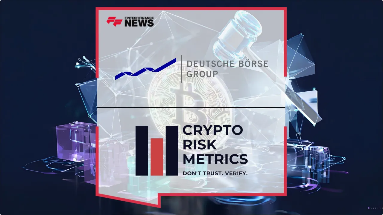 Press Release: Deutsche Börse Group Taps Crypto Risk Metrics for MiCA Compliance Infrastructure | Featured Image by FF News