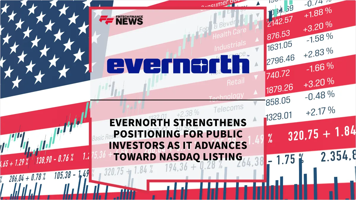 Press Release: Evernorth Strengthens Positioning for Public Investors as It Advances Toward Nasdaq Listing | Featured Image by FF News