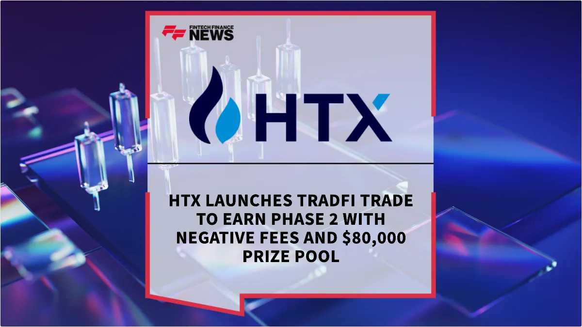 Press Release: HTX Launches TradFi Trade to Earn Phase 2 with Negative Fees and $80,000 Prize Pool | Featured Image by FF News