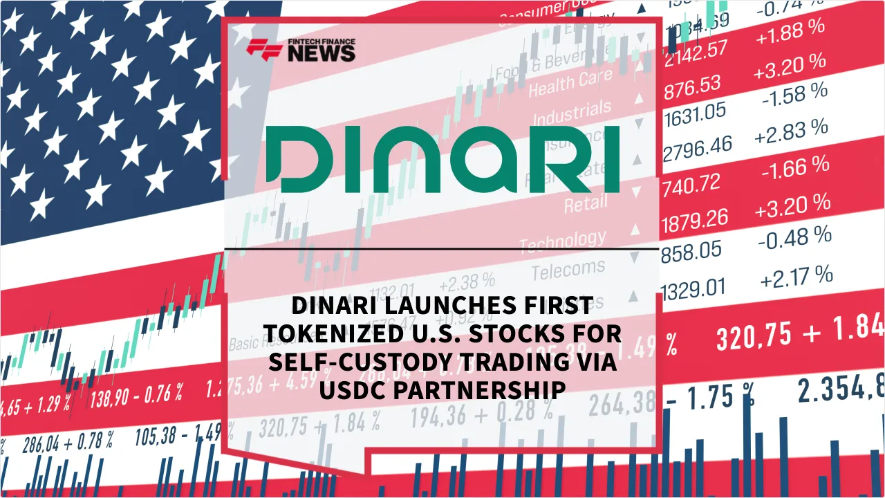Press Release: Dinari Launches First Tokenized U.S. Stocks for Self-Custody Trading via USDC Partnership | Featured Image by FF News