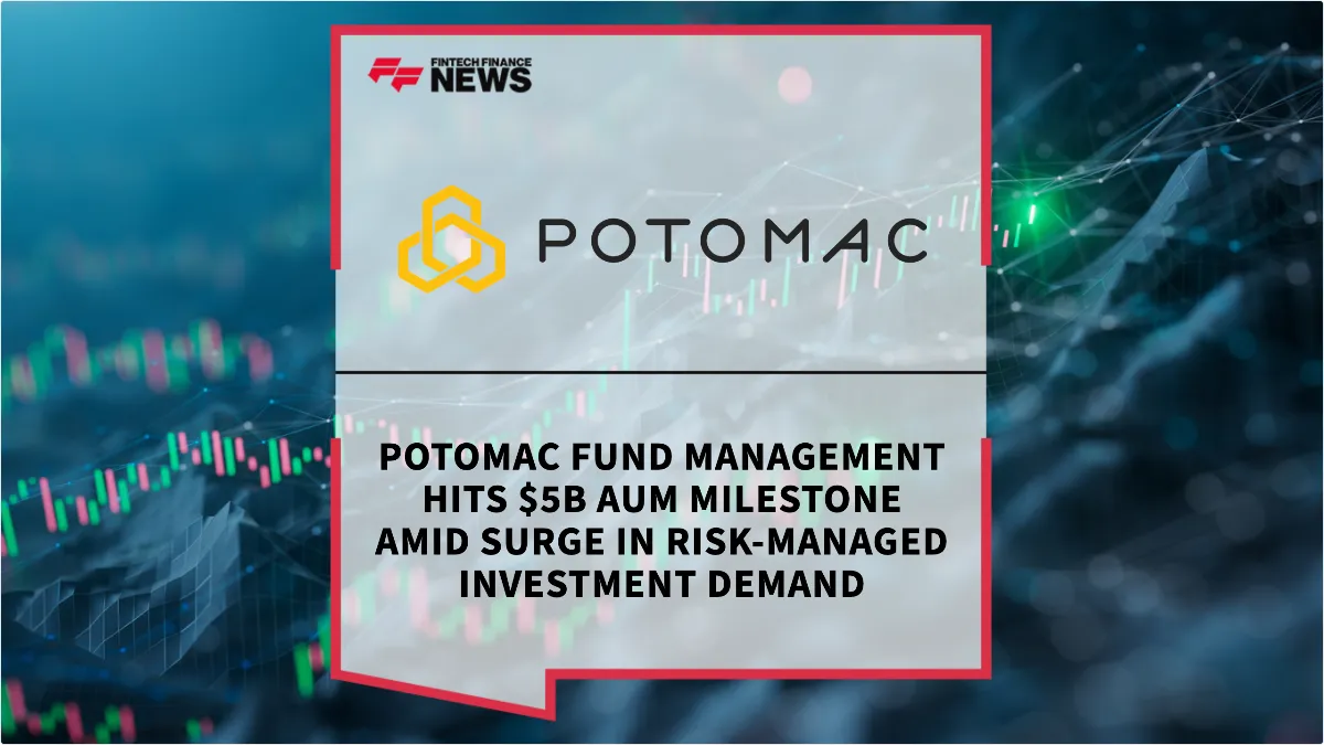Press Release: Potomac Fund Management Hits $5B AUM Milestone Amid Surge in Risk-Managed Investment Demand | Featured Image by FF News
