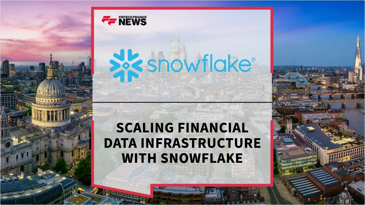 Press Release: Scaling Financial Data Infrastructure with  | Snowflake | TSAM London 2026 | Featured Image by FF News
