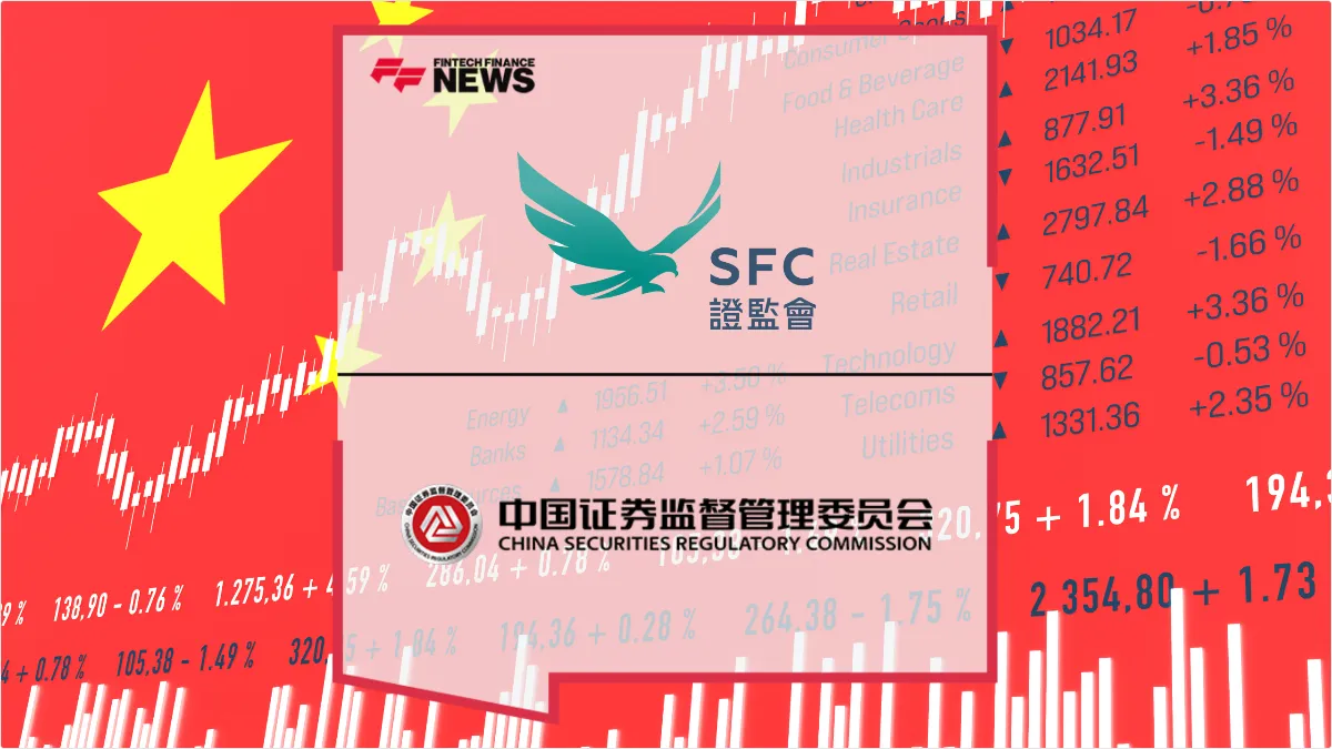 Press Release: SFC and CSRC Unveil New Measures to Strengthen Hong Kong-Mainland Market Cooperation | Featured Image by FF News
