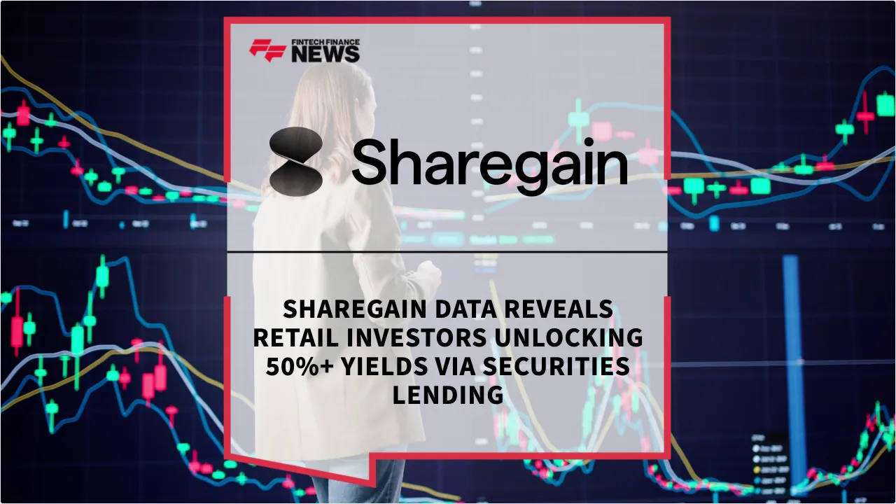 Press Release: Sharegain Data Reveals Retail Investors Unlocking 50%+ Yields via Securities Lending | Featured Image by FF News