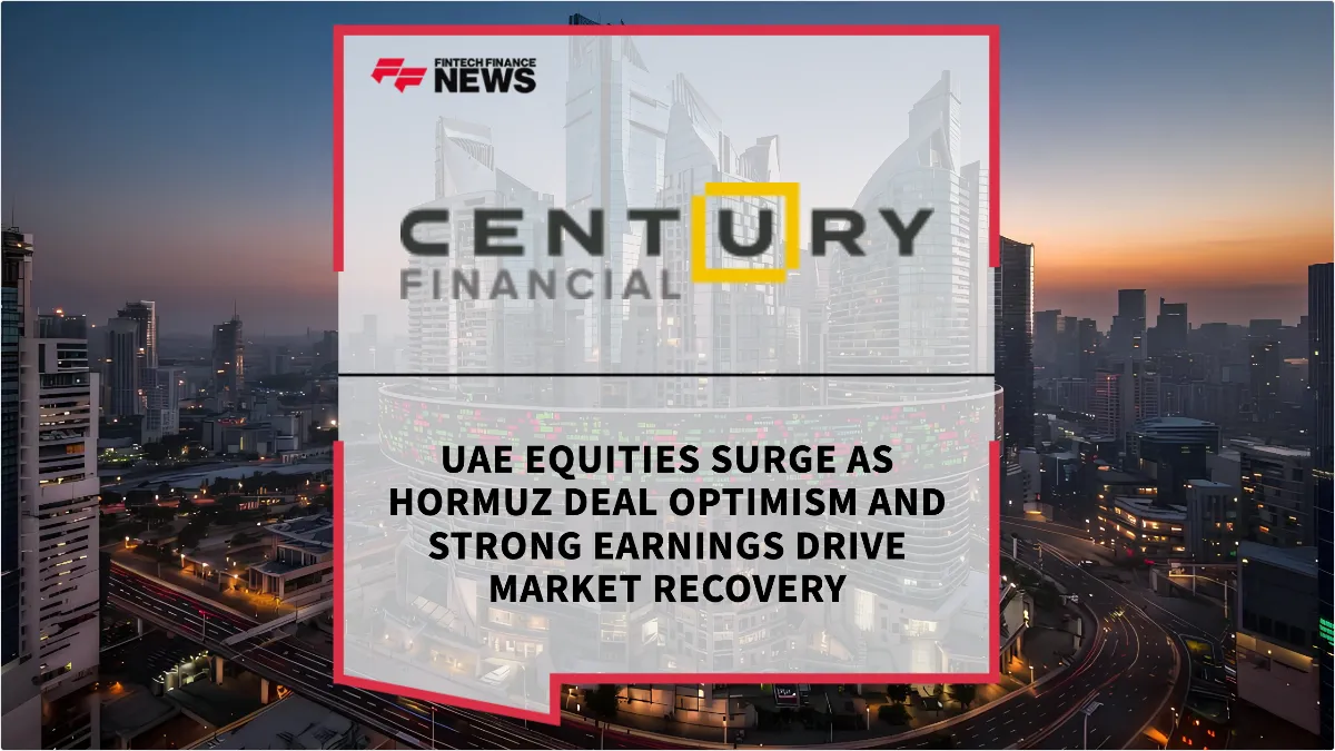Press Release: UAE Equities Surge as Hormuz Deal Optimism and Strong Earnings Drive Market Recovery | Featured Image by FF News
