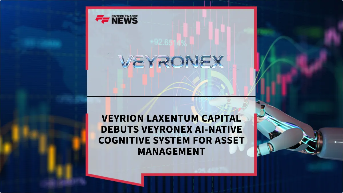 Press Release: Veyrion Laxentum Capital Debuts VEYRONEX AI-Native Cognitive System for Asset Management | Featured Image by FF News
