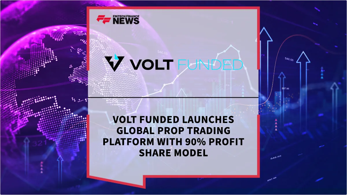 Press Release: Volt Funded Launches Global Prop Trading Platform with 90% Profit Share Model | Featured Image by FF News