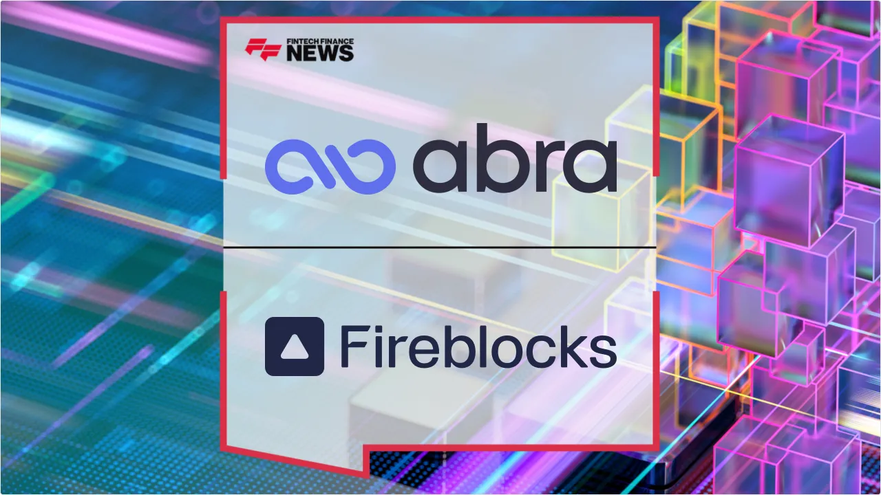 Press Release: Abra and Fireblocks Launch Institutional-Grade Custody for Tokenized Strategy Assets | Featured Image by FF News