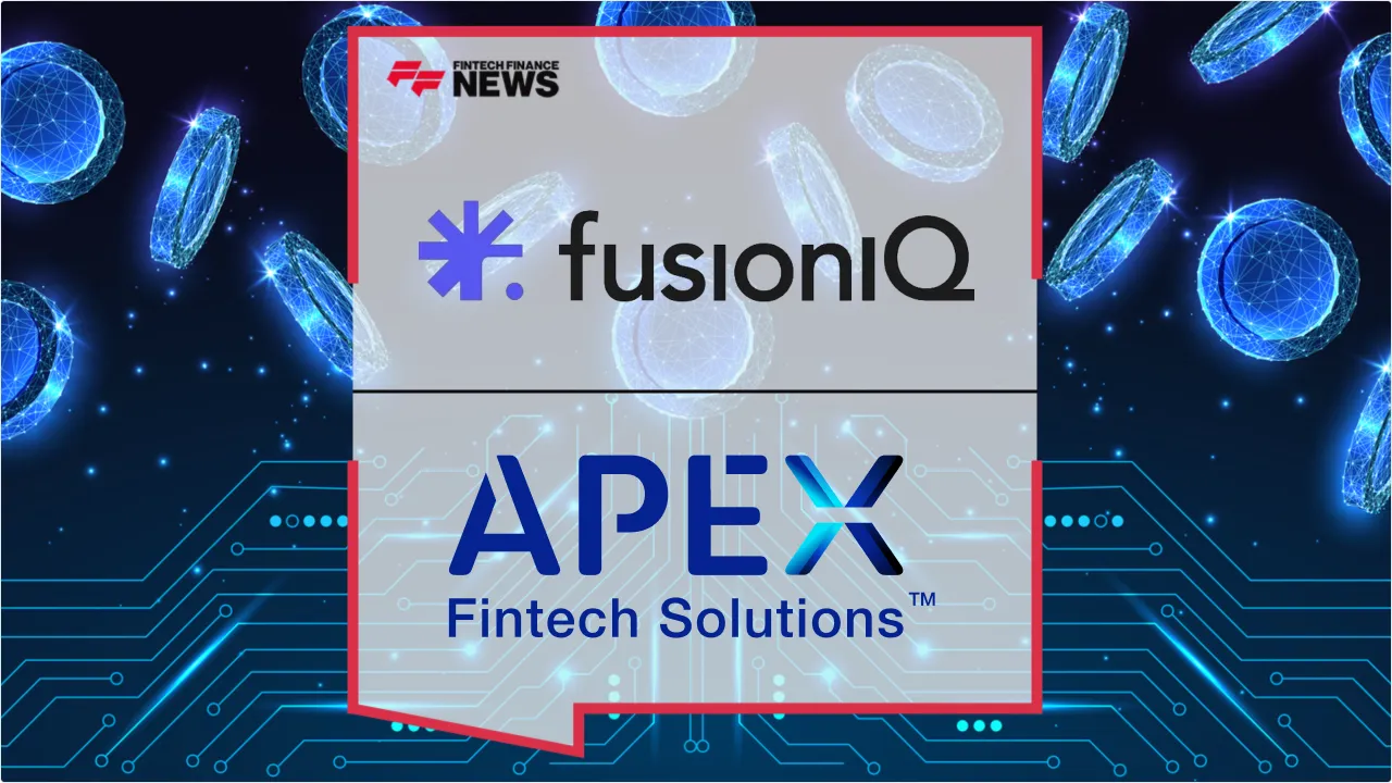 Press Release: Apex and FusionIQ Partner to Eliminate Wealthtech Infrastructure Bottlenecks | Featured Image by FF News