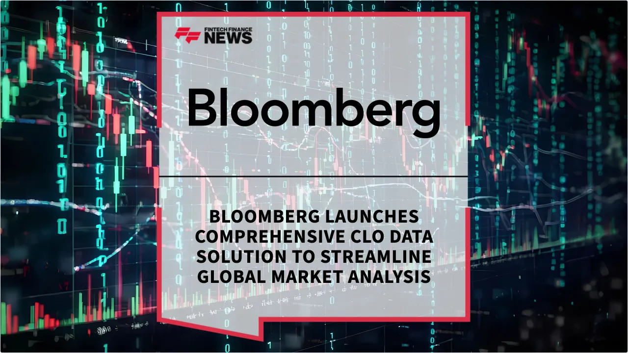 Press Release: Bloomberg Launches Comprehensive CLO Data Solution to Streamline Global Market Analysis | Featured Image by FF News