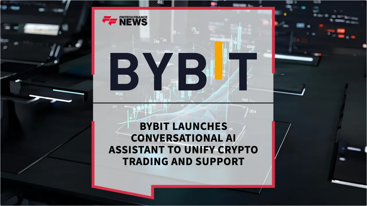 Press Release: Bybit Launches Conversational AI Assistant to Unify Crypto Trading and Support | Featured Image by FF News
