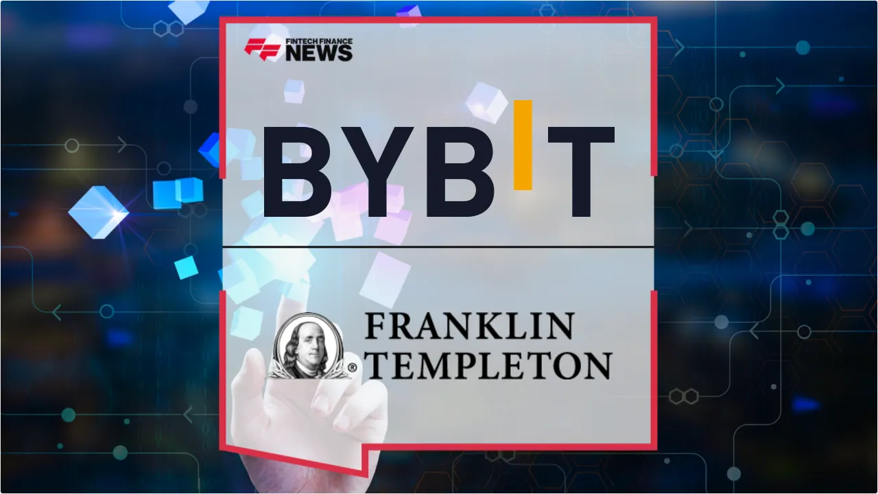 Press Release: Bybit and Franklin Templeton Bridge TradFi and Crypto with Tokenized Collateral | Featured Image by FF News