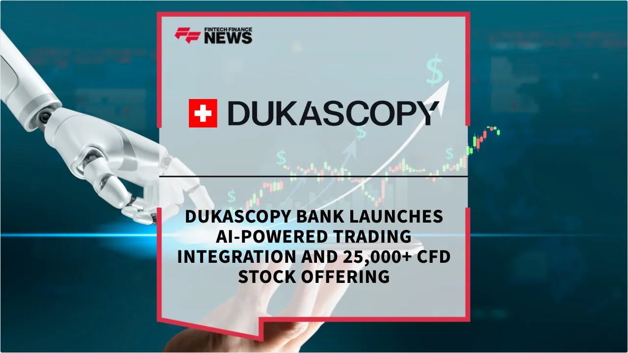 Press Release: Dukascopy Bank Launches AI-Powered Trading Integration and 25,000+ CFD Stock Offering | Featured Image by FF News