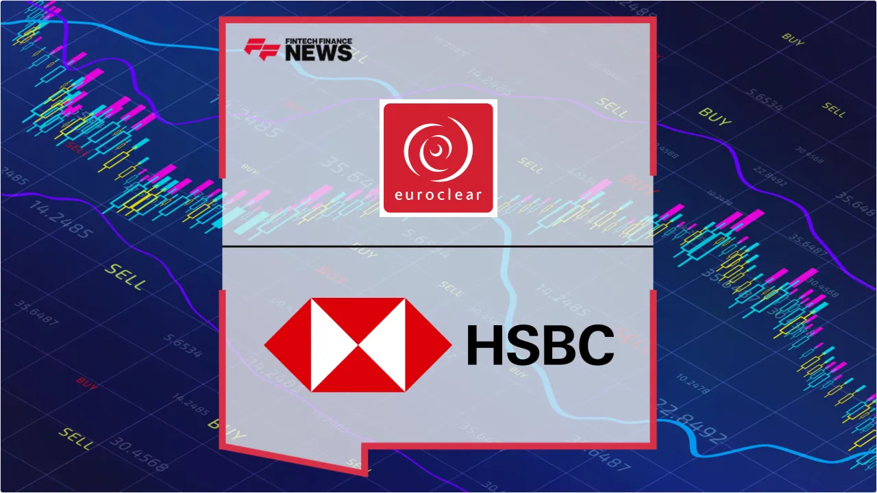 Press Release: Euroclear and HSBC Partner to Launch AutoFX for T+1 Settlement | Featured Image by FF News