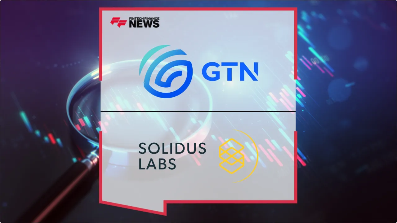 Press Release: GTN and Solidus Labs Partner to Embed Trade Surveillance Infrastructure for 500+ Global Clients | Featured Image by FF News