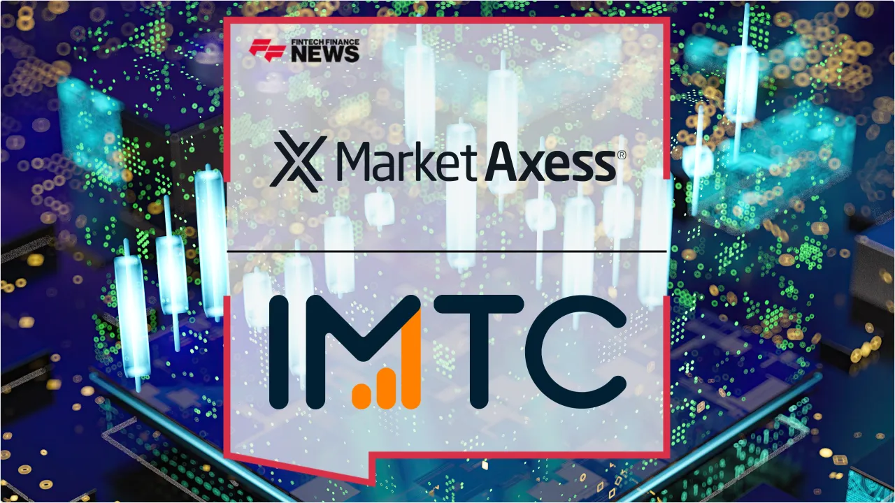 Press Release: IMTC and MarketAxess Integrate to Streamline Fixed Income Trading and Liquidity | Featured Image by FF News