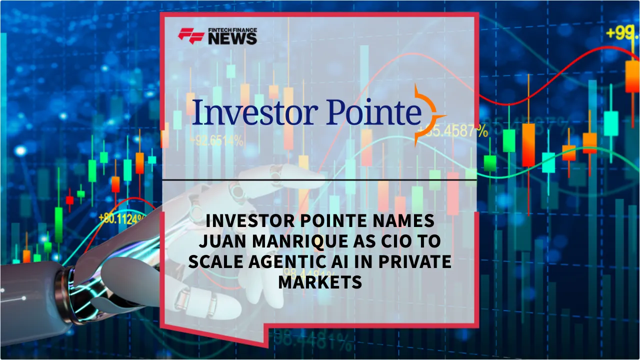 Press Release: Investor Pointe Names Juan Manrique as CIO to Scale Agentic AI in Private Markets | Featured Image by FF News