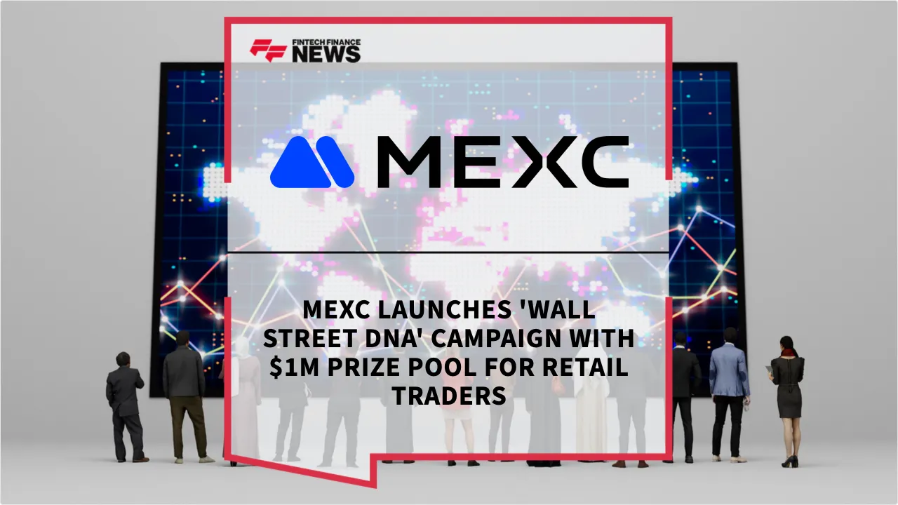 Press Release: MEXC Launches 'Wall Street DNA' Campaign with $1M Prize Pool for Retail Traders | Featured Image by FF News