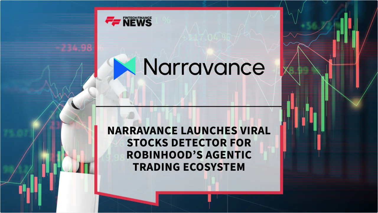 Press Release: Narravance Launches Viral Stocks Detector for Robinhood’s Agentic Trading Ecosystem | Featured Image by FF News