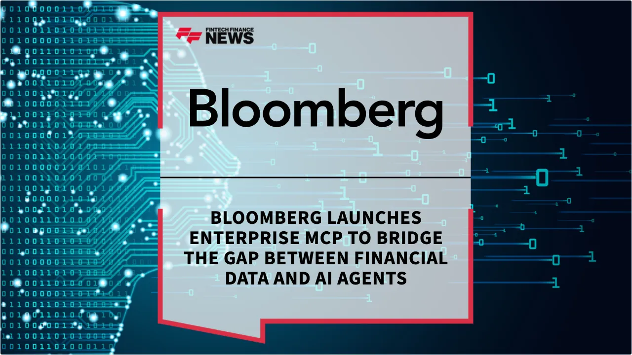 Press Release: Bloomberg Launches Enterprise MCP to Bridge the Gap Between Financial Data and AI Agents | Featured Image by FF News