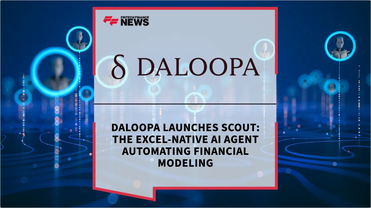 Press Release: Daloopa Launches Scout: The Excel-Native AI Agent Automating Financial Modeling | Featured Image by FF News