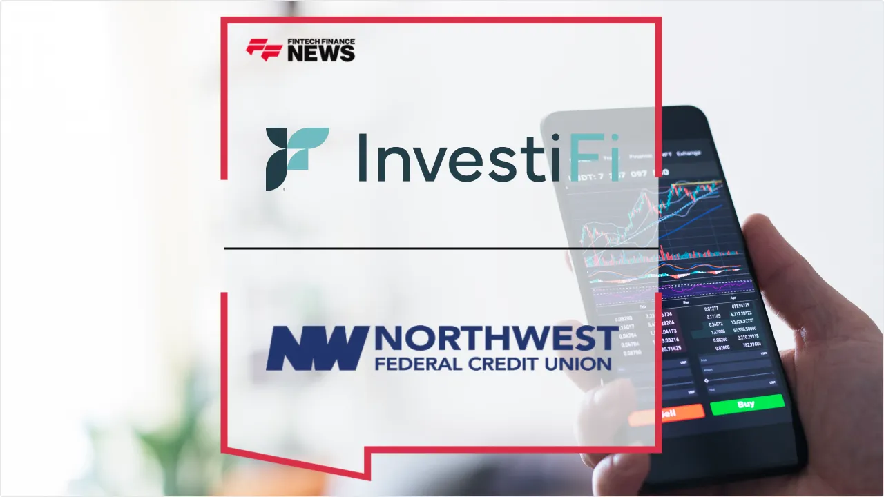 Press Release: Northwest Federal Credit Union Partners with InvestiFi to Launch Embedded Investing | Featured Image by FF News