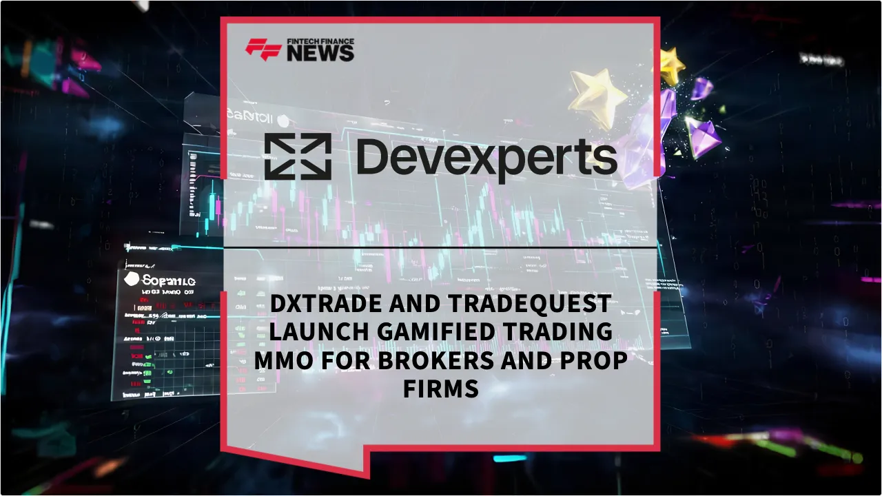 Press Release: DXtrade and TradeQuest Launch Gamified Trading MMO for Brokers and Prop Firms | Featured Image by FF News