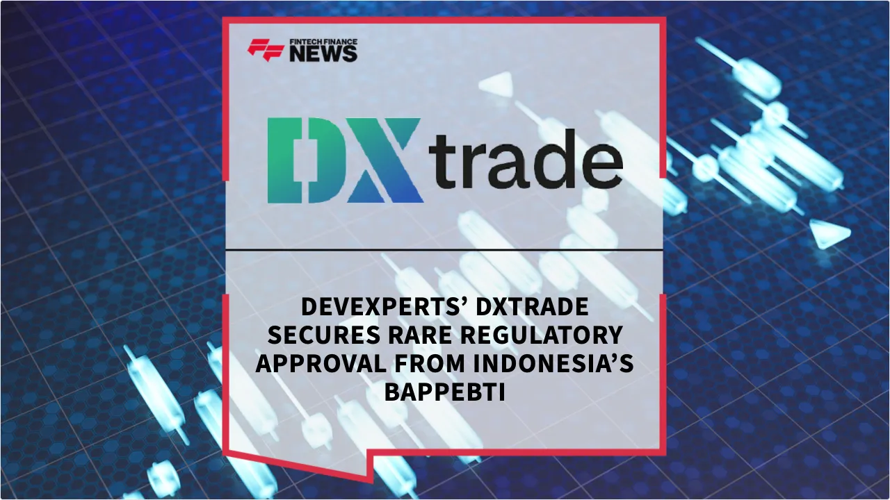 Press Release: Devexperts’ DXtrade Secures Rare Regulatory Approval from Indonesia’s Bappebti | Featured Image by FF News