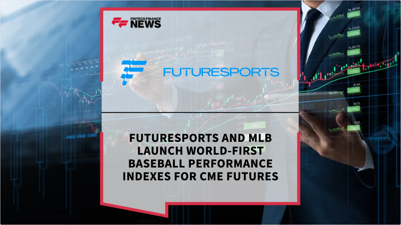 Press Release: FutureSports and MLB Launch World-First Baseball Performance Indexes for CME Futures | Featured Image by FF News