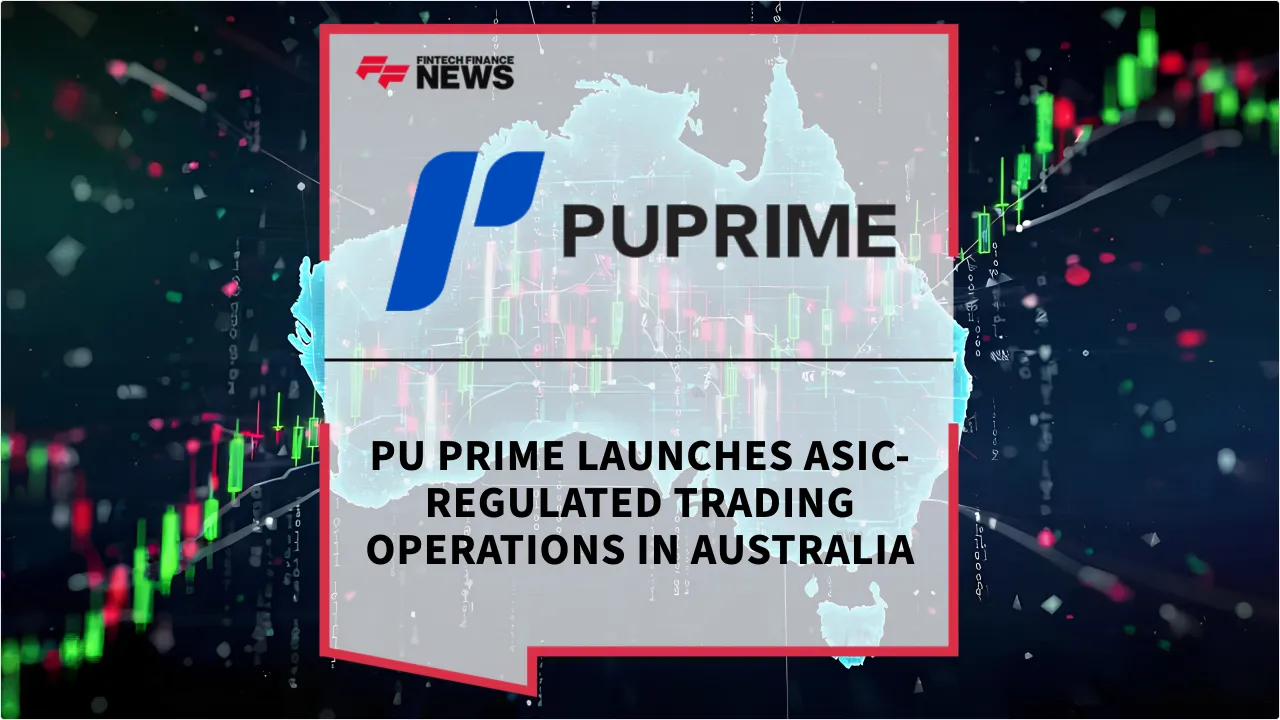 Press Release: PU Prime Launches ASIC-Regulated Trading Operations in Australia | Featured Image by FF News