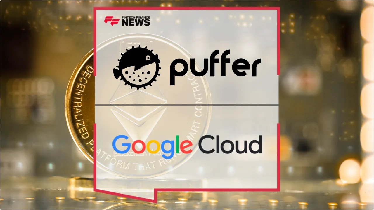 Press Release: Google Cloud Joins Puffer Finance to Power Sub-Second Ethereum Preconfirmations | Featured Image by FF News