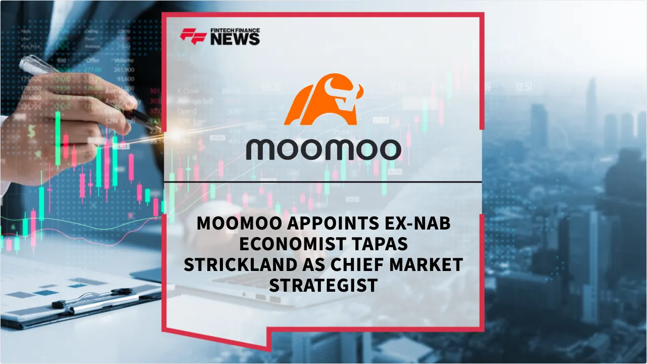 Press Release: Moomoo Appoints Ex-NAB Economist Tapas Strickland as Chief Market Strategist | Featured Image by FF News