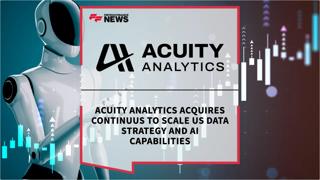 Press Release: Acuity Analytics Acquires Continuus to Scale US Data Strategy and AI Capabilities | Featured Image by FF News